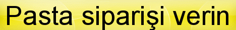 Ordu Pastane pasta sipari�i yolla g�nder pastaneler